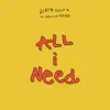 Stream & download All I Need (feat. Marion Amira) - Single