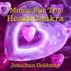 Music for the Heart Chakra album lyrics, reviews, download