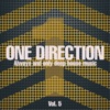 One Direction, Vol. 5 (Always and Only Deep House Music)