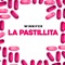 La Pastillita - Winnifer lyrics