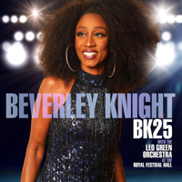 Beverley Knight - BK25: Beverley Knight (with the Leo Green Orchestra) [Live at the Royal Festival Hall] artwork