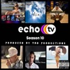 EchoisthenameTV Season 10 - EP