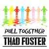 Pull Together - Single album lyrics, reviews, download
