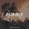 Bubbly - Single