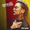 Roots Girl (feat. Paula Fuga & Nattali Rize) - Single