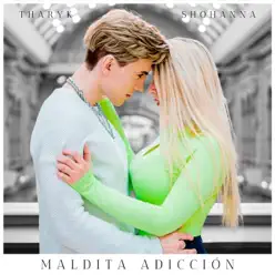 Maldita Adicción - Single - Tharyk Maldita Adicción - Single - Tharyk