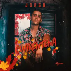 Cuarentena - Single by Jorsh album reviews, ratings, credits