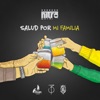 Nitro Goyri - Salud por Mi Familia