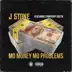 Mo Money Mo Problems (feat. Symphony Green) - Single album cover