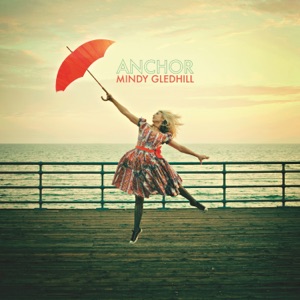 Mindy Gledhill - Anchor - Line Dance Music