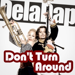 Deladap - Don't Turn Around (Feat. Stoika) (Eurovision Cut) - Line Dance Musik