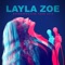 Black Oil - Layla Zoe lyrics