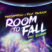 Marshmello & Flux Pavilion - Room to Fall (feat. Elohim) artwork