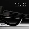 Electro Cello album lyrics, reviews, download