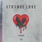 Strange Love - C-Dot 416 lyrics