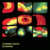 Listening Center - Retrieving