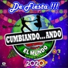 De Fiesta Cumbiando Ando, 2019