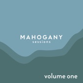Mahogany Sessions, Vol. 1 - EP artwork