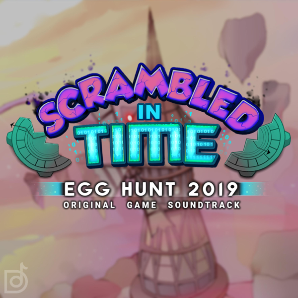 Egg Hunt 2019 Scrambled In Time Original Game Soundtrack By