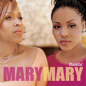 Mary Mary - Shackles (Praise You) - 排舞 音乐
