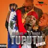 Stream & download Tuputu (feat. El Nhoa & Bulin 47) [Remix] - Single