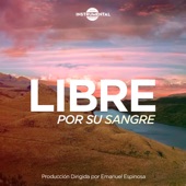 Libre Por Su Sangre artwork