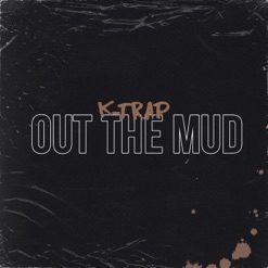 OUT THE MUD cover art