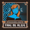Take Me Alive - EP