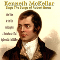 Kenneth McKellar - Kenneth McKellar Sings the Songs of Robert Burns artwork