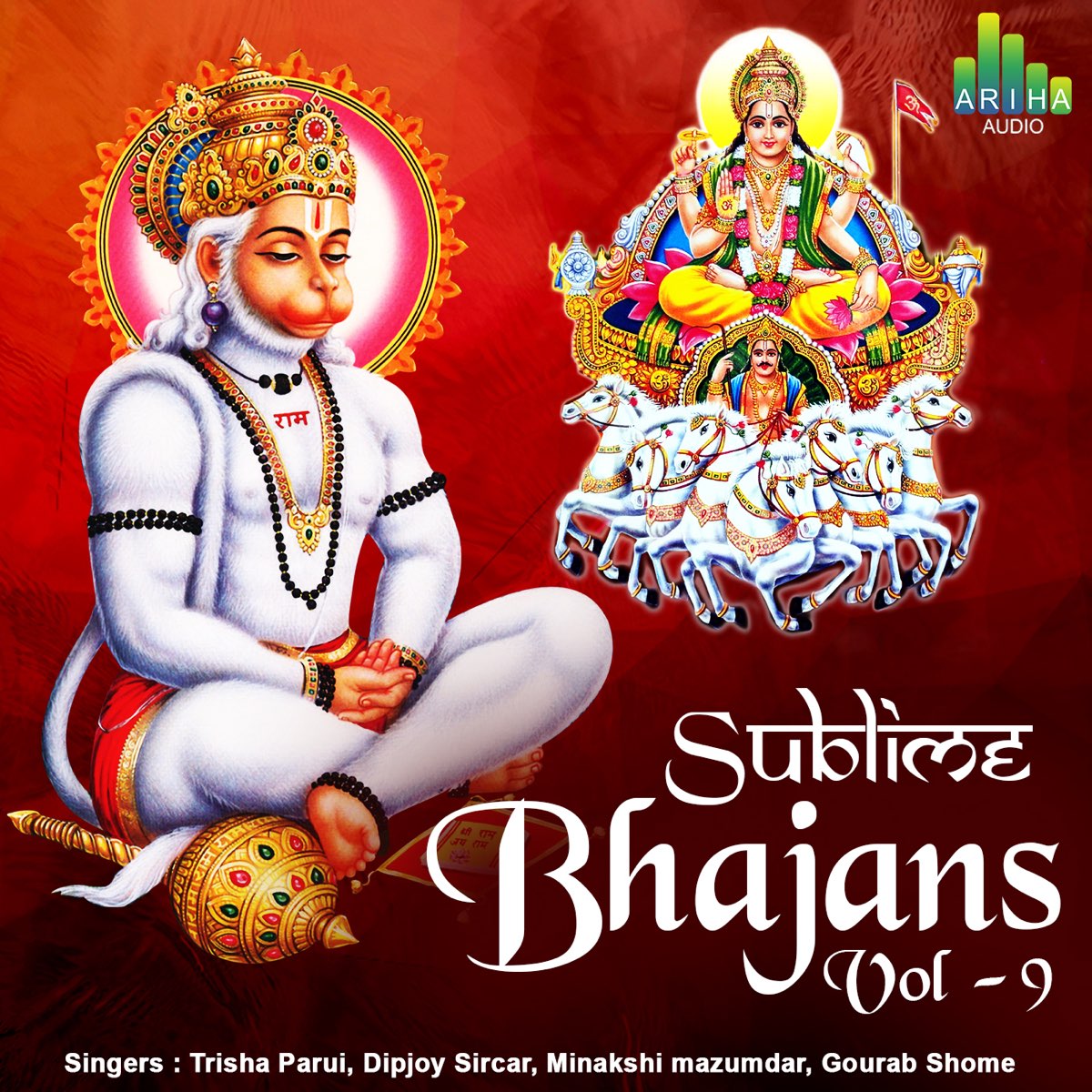 ‎sublime Bhajans Vol - 9 By Trisha Parui, Dipjoy Sircar, Gourab Shome 