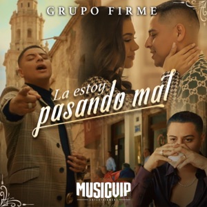 La Estoy Pasando Mal - Single