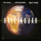 Hallelujah (feat. Mc Sam & Next King) artwork