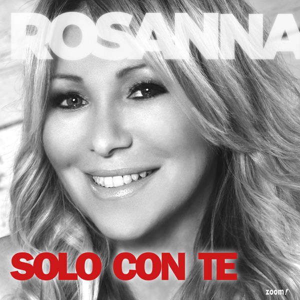 Rosanna Rocci - Solo Con Te (United DJ