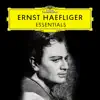 Ernst Haefliger: Essentials album lyrics, reviews, download