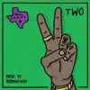 Two - Single album lyrics, reviews, download