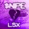 LSX - $nipe lyrics
