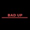 Bad Up - DevlonBeats lyrics