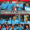 Feyenoord Is Het Toverwoord - Single