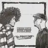 No Pressure album lyrics, reviews, download