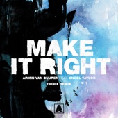 Make It Right (feat. Angel Taylor) [Trinix Remix] artwork