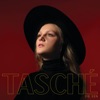 Tasché - Die Een