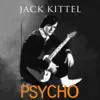 Psycho (2020 Remaster) - Single album lyrics, reviews, download