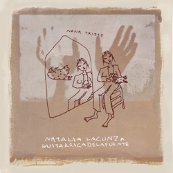 Natalia Lacunza - nana triste