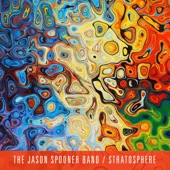 The Jason Spooner Band - Stratosphere