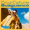 Cruz Cafuné - Guaguancó