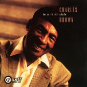 Charles Brown - One Never Knows, Does One?