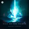 Call of the Sacred (Extended Mix) song lyrics