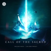 Sub Zero Project - Call of the Sacred