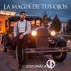 La Magia de Tus Ojos by Joss Favela iTunes Track 2