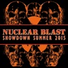 Nuclear Blast: Showdown Summer 2015, 2015